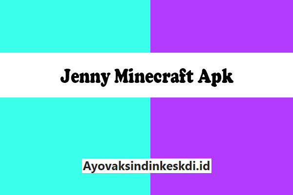 Jenny-Minecraft-Apk