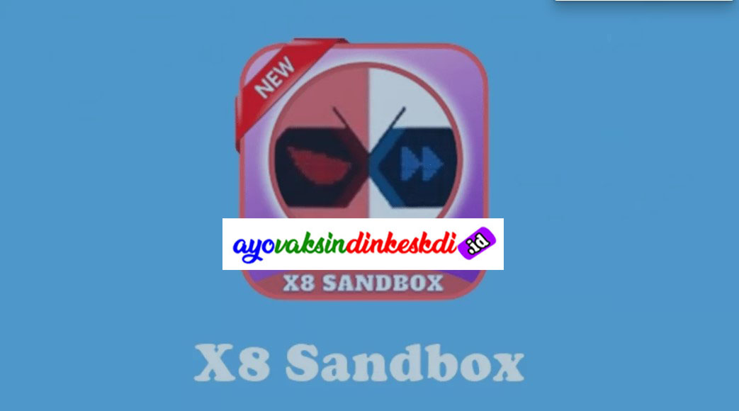 Tutorial Instalasi X8 Sandbox Apk Mod Pada Android dan iOS