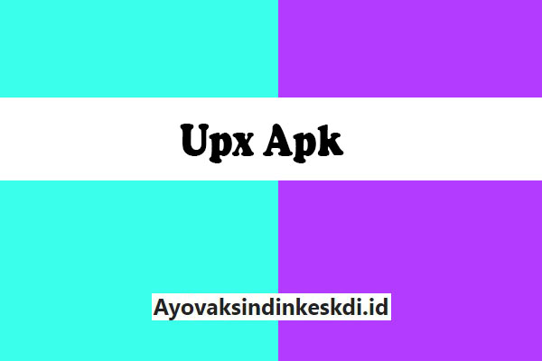 Upx-Apk