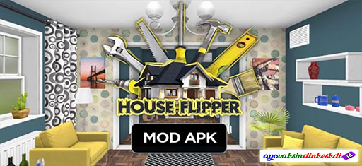 Cara Aman Main House Flipper Mod