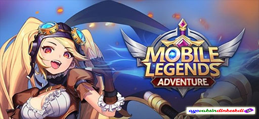 Download Mobile Legends Adventure Mod APK
