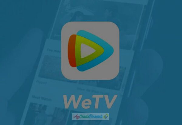 WeTV-Mod-Apk-Download-Latest-Version-Dengan-Link-Resmi-Dan-Cara-Pasang-Di-Perangkat