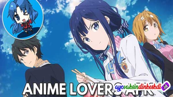 Anime Lovers Apk Mod Download versi Lama & Terbaru 2023