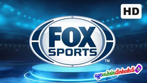 Tentang Fox Sports Live Streaming