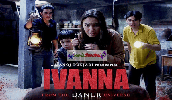 Link Nonton Film Ivanna Full Movie