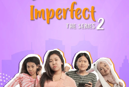 Link Nonton Imperfect the Series 2 Aman dan Resmi