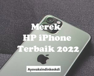 merek-hp-iphone-terbaik-2022