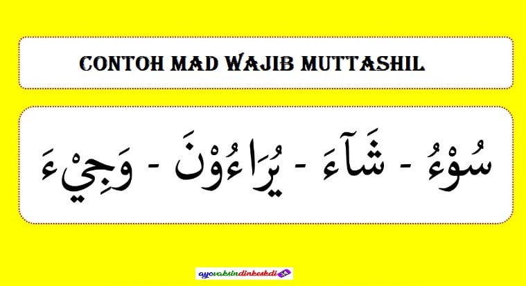 Contoh Mad Wajib Mutashil