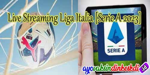 Live Streaming Liga Italia [Serie A 2023]
