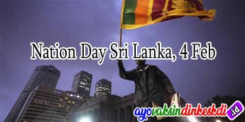 4 Februari Memperingati Kemerdekaan Sri Lanka