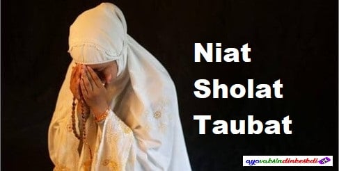Niat-Sholat-Taubat
