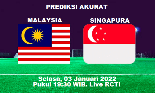 Prediksi Malaysia vs Singapura