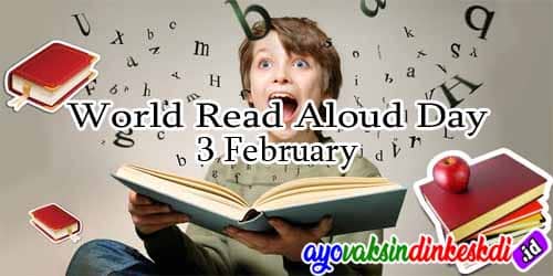 3 Februari Memperingati Hari Membaca Nyaring Sedunia