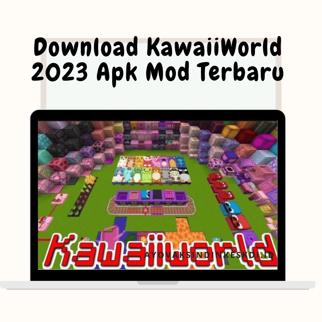 apk-mod-kawaiiworld-2023