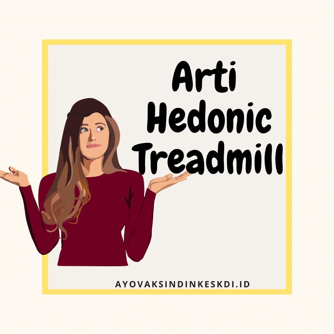 arti-hedonic-treadmill