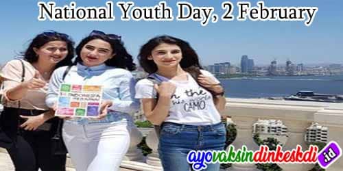 2 Februari Memperingati Hari Pemuda Negara Azerbaijan