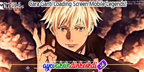 Cara Ganti Loading Screen Mobile Legends!