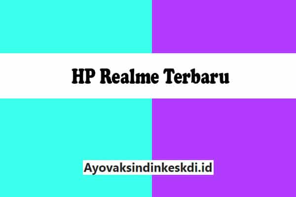 HP-Realme-Terbaru