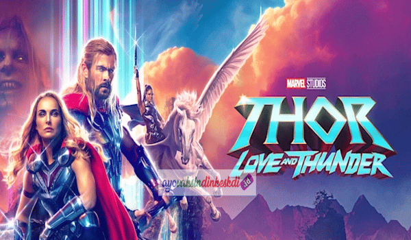 Nonton Thor Love and Thunder (2022) Sub Indo