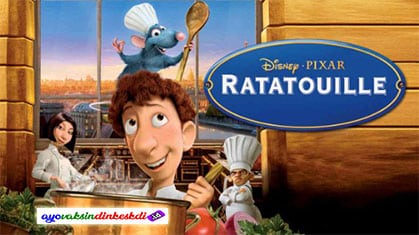 Sinopsis dan Link Nonton Film Ratatouille Resmi Sub Indo