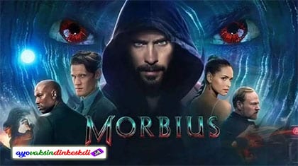 Sinopsis Lengkap Dengan Link Nonton Film Morbius (2022)